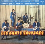 Les Chats Sauvages - Laissez-nous twister
