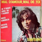 Santiana - Mal d'amour, mal de toi