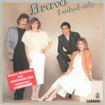 Bravo - Lady, Lady