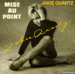 Jakie Quartz - Mise au point