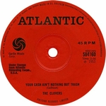 The Clovers - Your cash ain't nothing but trash