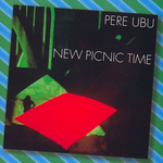 Pere Ubu - All the dogs are barking