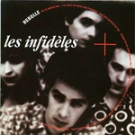 Les Infidles - Rebelle
