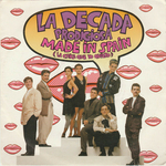 La Dcada Prodigiosa - Made in Spain (La Chica que yo quiero)