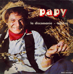 Papy - La discomanie