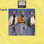 Bros - I quit