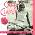 Cathy Claret -  Por qu, por qu ?