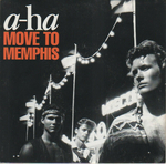 A-ha - Move to Memphis