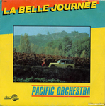 Pacific Orchestra - La belle journe