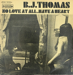 B.J. Thomas - No love at all