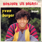 Yvan Burger - Bonjour les dgts