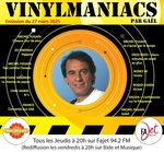 Vinylmaniacs - Emission n°340 (27 mars 2025)