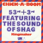 53Rd and 3Rd - Chick-A-Boom (Don't ya jes love it)