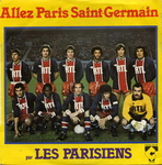 Les Parisiens - Allez Paris-Saint-Germain !