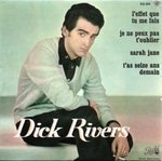 Dick Rivers - L'effet que tu me fais