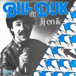 Bill van Dijk - Jik en ik