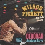Wilson Pickett - Deborah