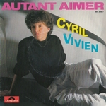Cyril Vivien - Autant aimer