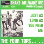 The Four Tops - Shake me, wake me (when it's over)