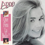 Anne - Que fera la belle ?