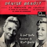 Denise Benoit - La servante du château