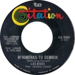 Les Bises - M'aimeras-tu demain