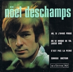Noël Deschamps - Ah si j'avais pensé