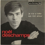 Noël Deschamps - Passe, passe ton chemin