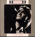 Feargal Sharkey - A good heart