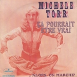 Mich�le Torr - Ca pourrait �tre vrai