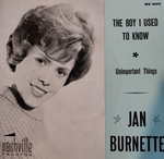 Jan Burnette - The boy I used to know
