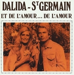 Dalida et Richard Saint Germain - Et de l'amour&hellip; de l'amour