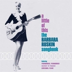 Barbara Ruskin - Come into my arms again