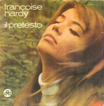 Françoise Hardy - Il pretesto