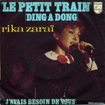 Rika Zaraï - Le petit train (Ding-a-Dong)
