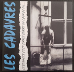 Les Cadavres - Ma t�loche