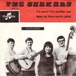 The Seekers - I'll never find another you