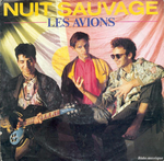 Les Avions - Nuit sauvage