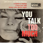 Joe Jones - You talk too much