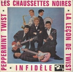 Les Chaussettes Noires - Infid�le