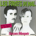 Garçons manqués - Les forces du mal