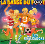 Les Goleadors - La danse du foot