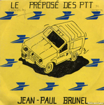 Jean-Paul Brunel - Le préposé des P.T.T