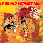 Le Grand Orchestre du Splendid - Le grand lchant mou