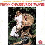 Jacques Cardona - Frank Chasseur de fauves