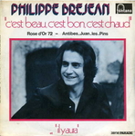 Philippe Brjean - C'est beau, c'est bon, c'est chaud (Y'a du soleil)