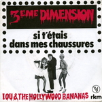 Lou and the Hollywood Bananas - Troisième dimension