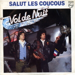 Vol de Nuit - Salut les coucous