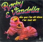 Rocky & Vandella - Dès que t'as dit disco t'as tout dit
