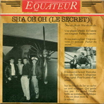 Équateur - Sha oh oh (le secret)
